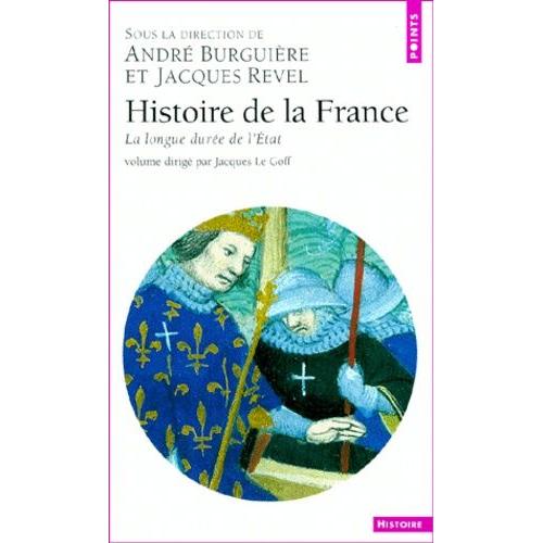 Histoire De La France - La Longue Dure De L'etat   de Descimon Robert  Format Poche 