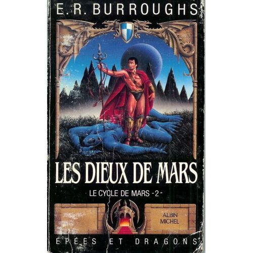 Le Cycle De Mars - Tome 2 - Les Dieux De Mars    Format Broch 