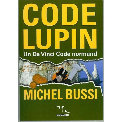 Code Lupin: Un Da Vinci Code Normand    Format Beau livre 