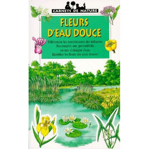Fleurs D'eau Douce   de nicole bustarret  Format Broch 