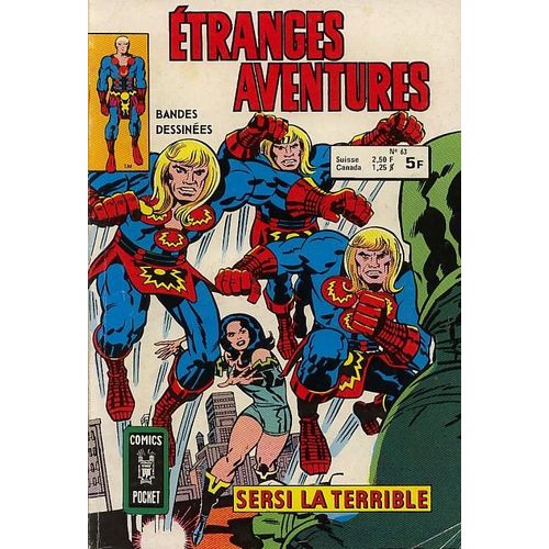 Etranges Aventures N 63, Sersi La Terrible   de john byrne  Format Poche 