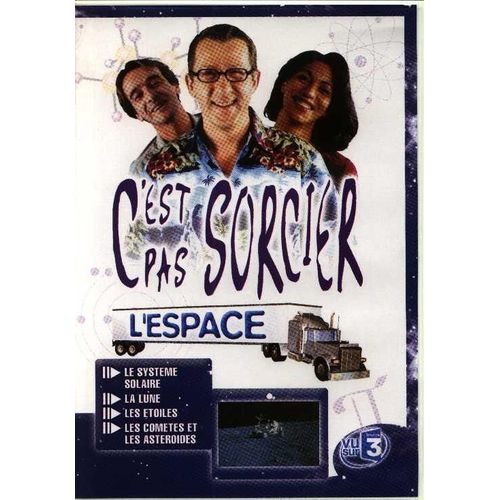 C'est Pas Sorcier - L'espace
