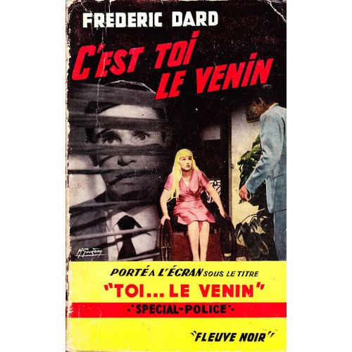 C'est Toi Le Venin   de DARD, Frederic 