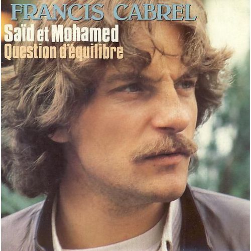 Sad Et Mohamed - Francis Cabrel