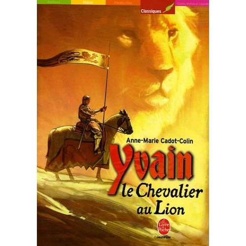 Yvain, Le Chevalier Au Lion    Format Poche 