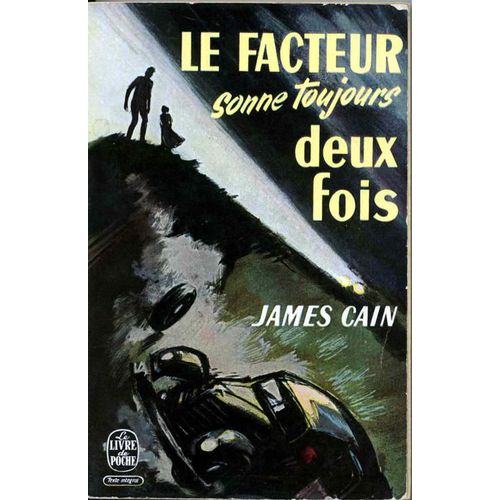 Le Facteur Sonne Toujours Deux Fois   de james cain