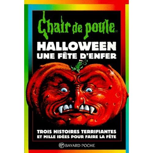 Chair De Poule Tome 65 - Halloween, Une Fte D'enfer   de Stine R. L.  Format Poche 