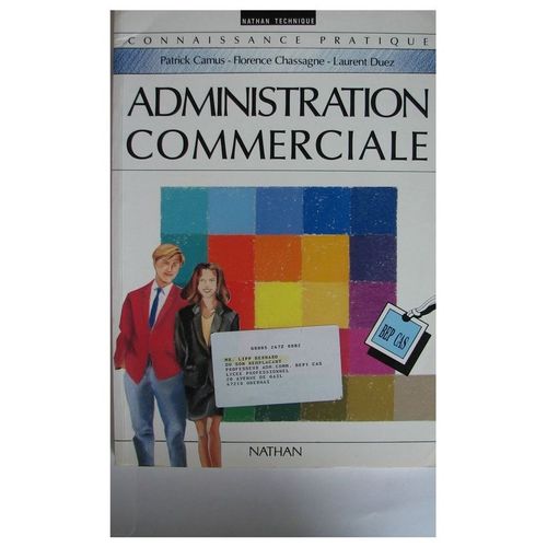 Administration Commerciale, Bep Cas   de patrick camus 