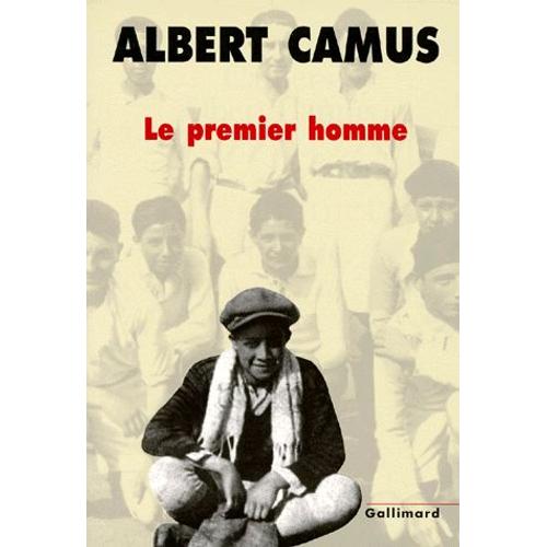 Cahiers Albert Camus N 7 - Le Premier Homme   de Albert Camus  Format Beau livre 