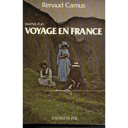 Journal D'un Voyage En France Littérature Rakuten