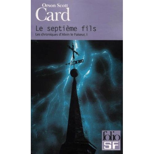 Les Chroniques D'alvin Le Faiseur Tome 1 : Le Septime Fils   de Card Orson Scott  Format Poche 