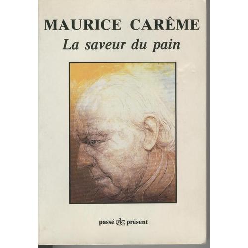 La Saveur Du Pain   de Carme, Maurice  Format Broch 