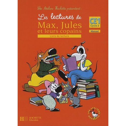 Les Lectures De Max, Jules Et Leurs Copains - Livre De Lecture Ce1 Cycle 2   de Carlier Isabelle  Format Broch 