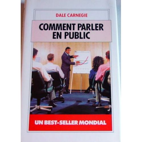 Comment Parler En Public   de dale carnegie  Format Broch 