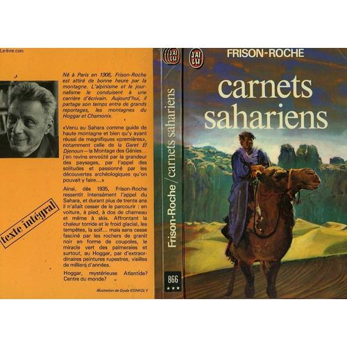 Carnets Sahariens L'appel Du Hoggar Et Autres Mhares   de roger frison-roche 
