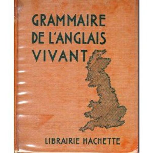 Grammaire De L'anglais Vivant   de CARPENTIER-FIALIP P. et M.  Format  (Livre)