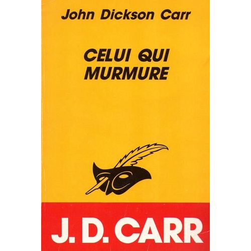 Celui Qui Murmure   de Dickson Carr, John  Format Poche 