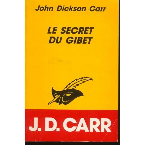 Le Secret Du Gibet   de john dickson carr  Format Poche 