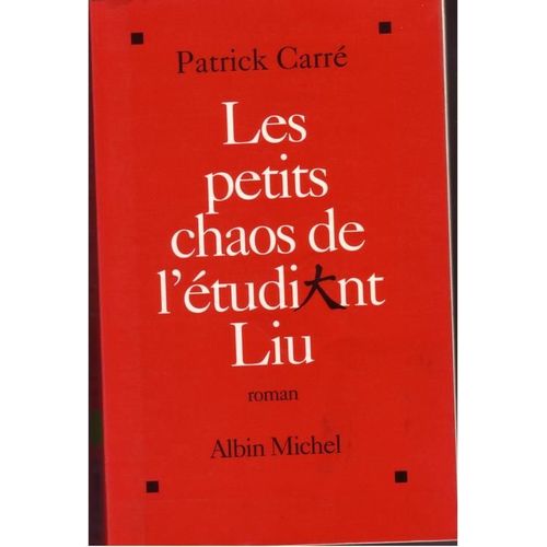 Les Petits Chaos De L'tudiant Liu    Format Grand Format 