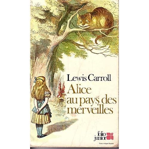 Alice Au Pays Des Merveilles   de Carroll Lewis  Format Broch 