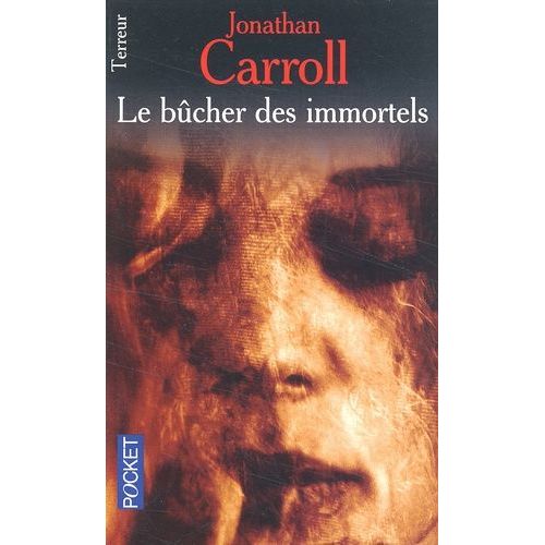 Le Bcher Des Immortels   de jonathan carroll  Format Poche 
