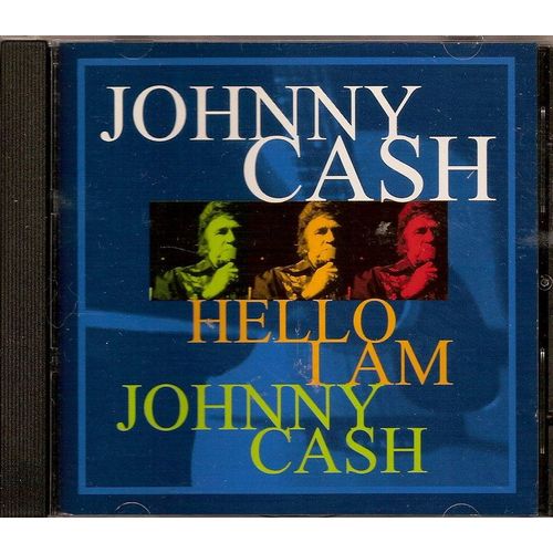 Hello ! I'm Johnny Cash - Johnny Cash