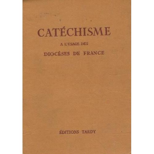 Catechisme A L'usage Des Dioceses De France   de Collectif  Format Reli 