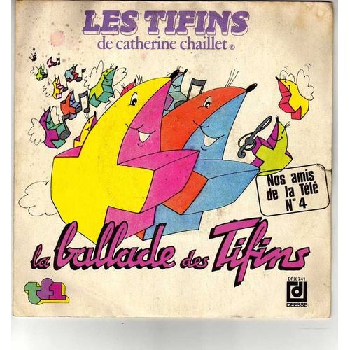 Les Tifins  La Ballade Des Tifins - Catherine Chaillet