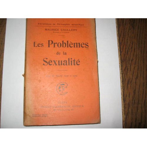 Les Problmes De La Sexualit   de maurice caullery