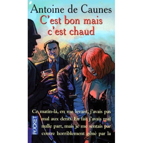 C'est Bon Mais C'est Chaud    Format Poche 