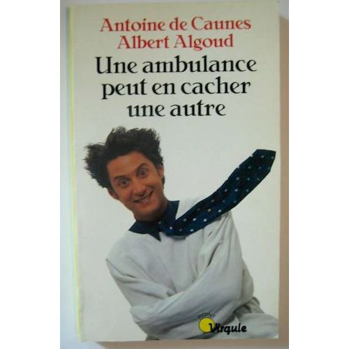 Une Ambulance Peut En Cacher Une Autre    Format Poche 
