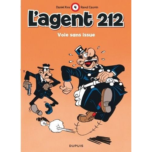 L'agent 212 - Tome 4 - Voie Sans Issue    Format Album 