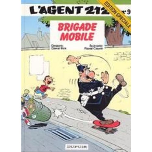L'agent 212 Tome 9 - Brigade Mobile   de raoul cauvin  Format Album 