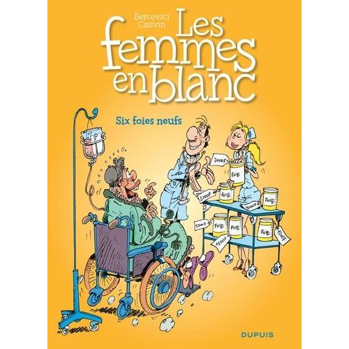Les Femmes En Blanc - Tome 8 - Six Foies Neufs    Format Album 