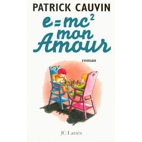 E = Mc2, Mon Amour    Format Grand Format 