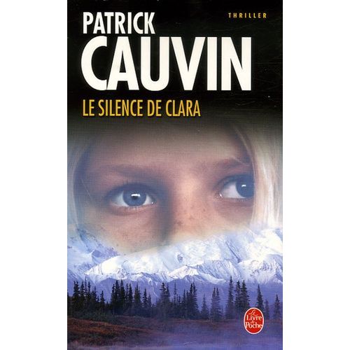 Le Silence De Clara   de Cauvin Patrick  Format Poche 