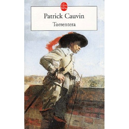 Torrentera   de patrick cauvin  Format Poche 