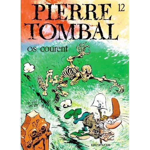 Pierre Tombal Tome 12 - Os Courent   de Cauvin Raoul  Format Album 