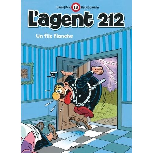 L'agent 212 - Tome 13 - Un Flic Flanche    Format Album 