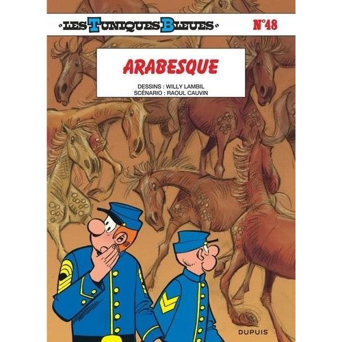 Les Tuniques Bleues - Tome 48 - Arabesque   de Cauvin Raoul  Format Album 
