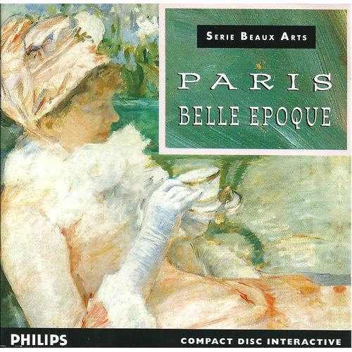 Cd-I Philips Paris Belle Epoque Impressionnisme