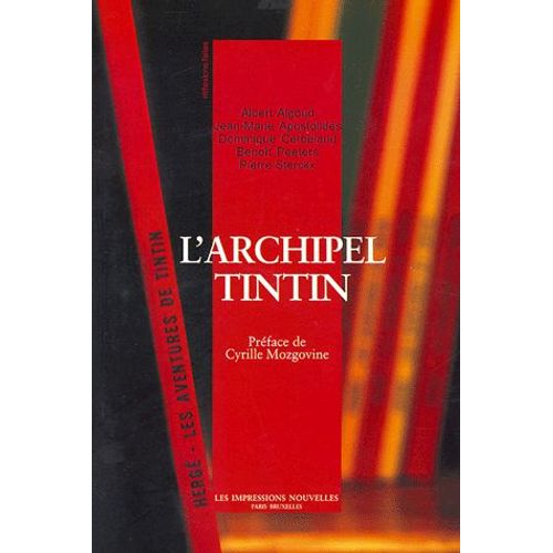L'archipel Tintin   de Albert Algoud  Format Album 