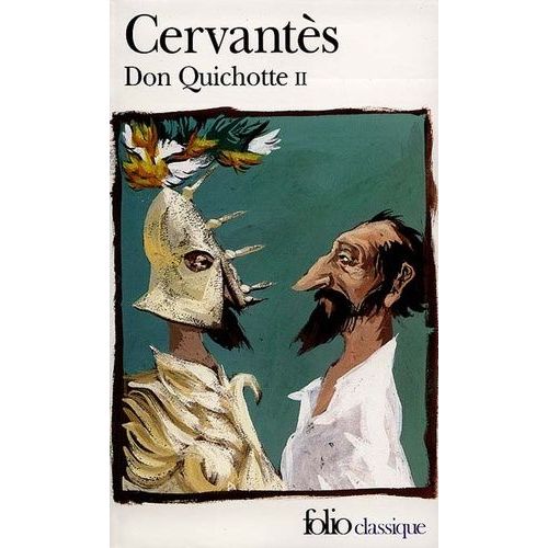 L'ingnieux Hidalgo Don Quichotte De La Manche - Tome 2    Format Poche 