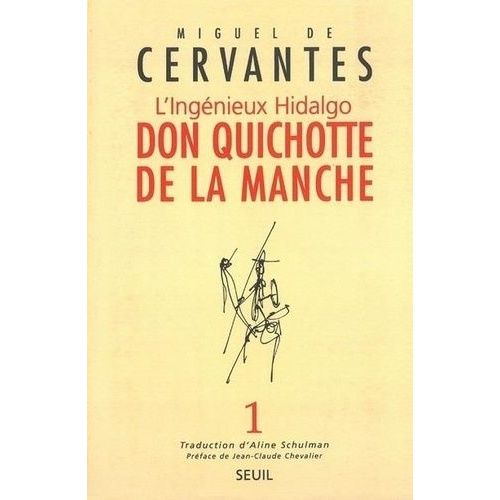 Don Quichotte De La Manche - L'ingenieux Hidalgo, Volume 1    Format Grand Format 