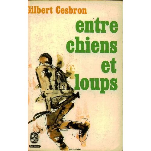 Entre Chiens Et Loups    Format Poche 