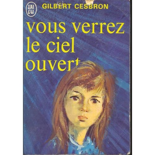Vous Verrez Le Ciel Ouvert    Format Non Precis 