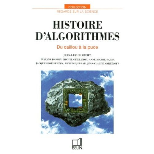 Histoire D'algorithmes - Du Caillou  La Puce   de Chabert Jean-Luc  Format Broch 
