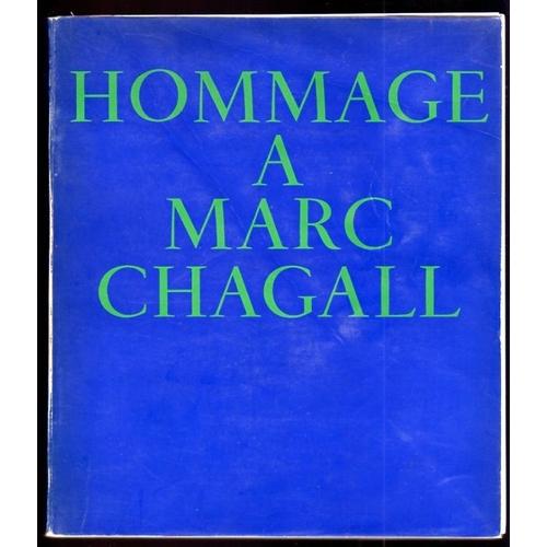 Hommage A Marc Chagall.Grand Palais.Decembre 1969-Mars 1970   de marc chagall 