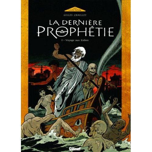 La Dernire Prophtie - Tome 1 - Voyage Aux Enfers    Format Album 