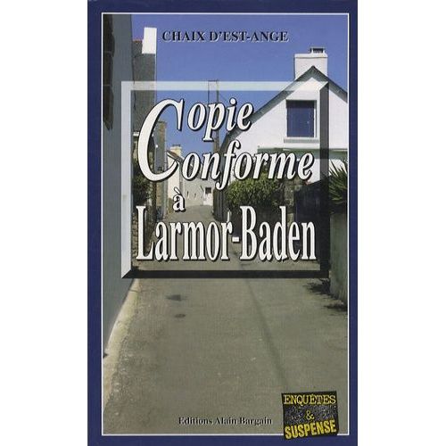 Copie Conforme  Larmor Baden    Format Poche 